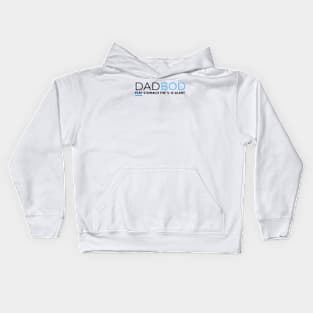 DAD BOD FLAT STOMACH THE L IS SILENT Kids Hoodie